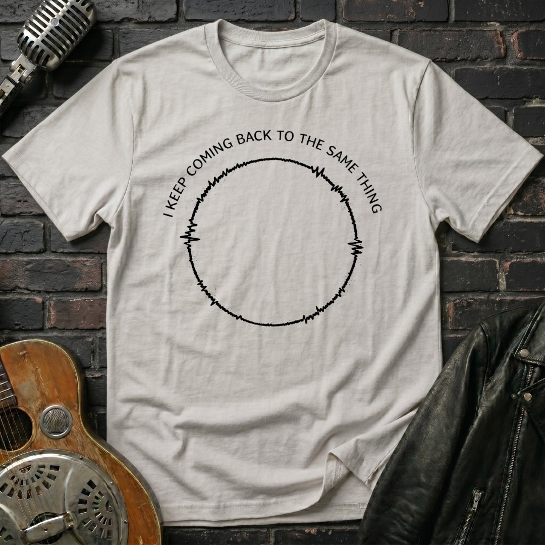 Coming Back Same Thing T-Shirt - Image 3