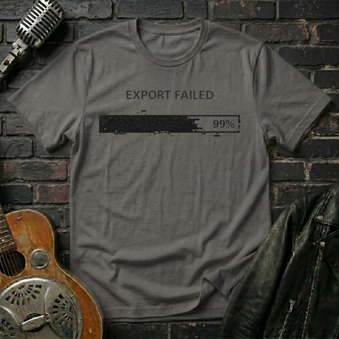 Export Failed T-Shirt - Image 2