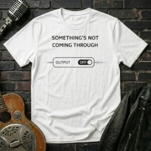Output Off T-Shirt